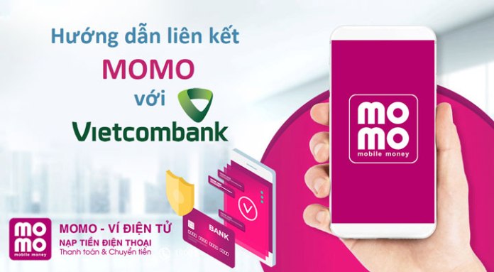 Cách liên kết MoMo với tài khoản Ngân hàng Vietcombank