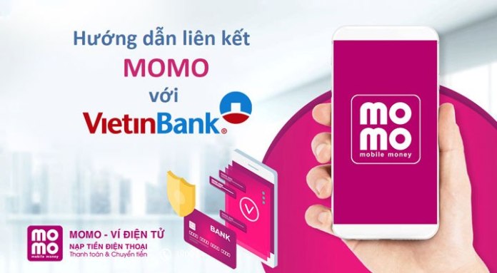 Cách liên kết MoMo với Ngân hàng Vietinbank